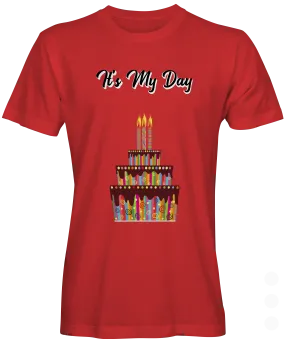 Its My Day Birthday Graphic Tee