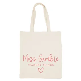 Personalized Teacher Canvas Tote Bag - Teacher Things