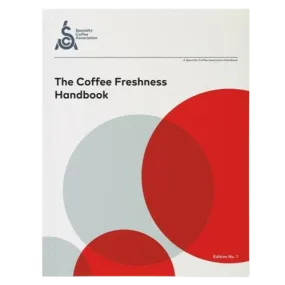 The Coffee Freshness Handbook - SCAA